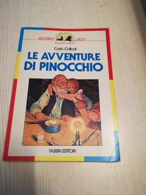 LE AVVENTURE DI PINOCCHIO - PER  SCUOLA ELEMENTARE-ED. FABBRI 1991 - ILL SERGIO - Immagine 1 di 4