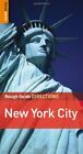 Rough Guide Directions New York City By Martin Dunford. 9781843537533