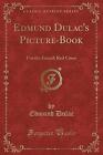 Edmund Dulac's PictureBook For the French Red Cros