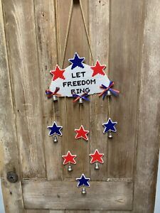 Patriotic Hanging American Stars Bells “Let Freedom Ring” 11” By 32” Handmade