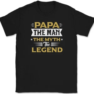 PAPA The Man The Myth The Legend T-Shirt Funny Fathers Day Grandpa Tee - Picture 1 of 10