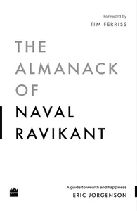 The Almanack Of Naval Ravikant: A Guide to Wealth By Eric Jorgenson SHIP BY USA - Picture 1 of 2