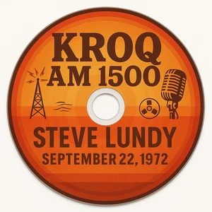 KROQ A.M. 1500   Steve Lundy  1972 09 22 - Imagen 1 de 1