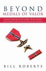 Beyond Medals of Valor : Vietnam Combat Veteran’s Life Struggle With Post Tra...