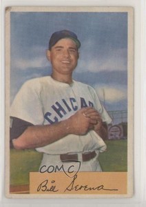 1954 Bowman Bill Serena (983966 Field Avg) #93.1