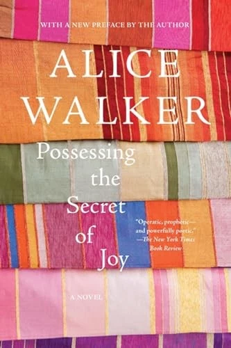 Possessing the Secret of Joy: A Novel - Paperback By Walker, Alice - VERY GOOD - Image 1 of 1