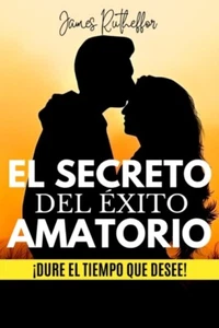 NOLASCO RODRIGUEZ - EL SECRETO DEL XITO AMATORIO Dure el tiempo que - L555z - Picture 1 of 1