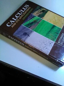 Calculus and Its Application Expanded Version by Bittenger, Ellenbogen - Picture 1 of 2
