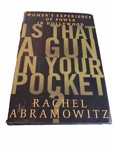 Rachel  Abramowitz IS THAT A GUN IN YOUR POCKET? *SIGNED* Random House 2000 HC - Picture 1 of 14