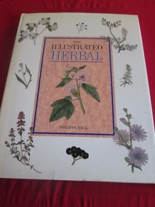 The Illustrated Herbal by Philippa Back - 1987 BCA HB - Foto 1 di 2