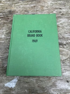 California Brand Book 1969 Dept. Of Agriculture Cattle Livestock Ranch Brands - Image 1 of 4