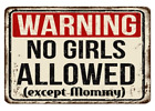 Metal Signs Warning no girls allowed funny garden Vintage Retro Garage Shed