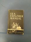 Vintage Boy Scouts of America Sea Explorer Manual Seventh Edition 1957 Printing