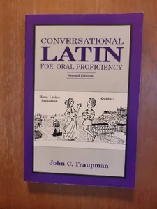Conversational Latin for Oral - Paperback, by Traupman John C. - Like New - Imagen 1 de 2