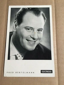 FRED BERTELMANN auf Electrola - AUTOGRAMMKARTE  - ca. 9 x 14 cm - Bild 1 von 2