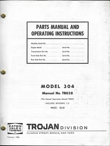 Eaton Yale & Towne Trojan Tractor Shovels Model 304 Parts & Operating Manual - Picture 1 of 3