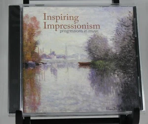 Inspiring Impressionism Progressions in Music (2007 CD) Brand New Sealed case - Foto 1 di 2