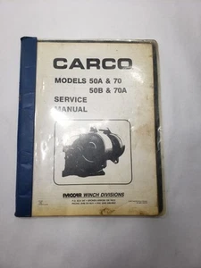 CARCO Models 50A & 70 50 & 70A Service Manual PACCAR Winch Divisions 1996 - Picture 1 of 8