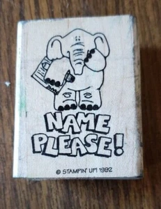 Stampin' Up! Name Please Elephant Rubber Stamp 1992 School Teacher Wood - Picture 1 of 4