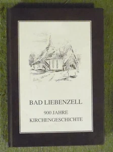 Bad Liebenzell - 900 Jahre Kirchengeschichte , Friedrich Zeeb , HC , 1991 , TOP - Bild 1 von 12