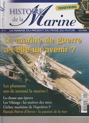 HISTOIRE DE LA MARINE N°01 VIKINGS - MARINE DE GUERRE UN AVENIR ? / NAPOLEON 1e - Photo 1/2