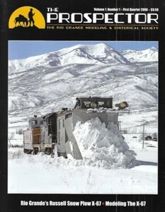 The Prospector #1 2008 D&RGW Russell Snow Plow X-67 Modeling The Snow Plow - Picture 1 of 7