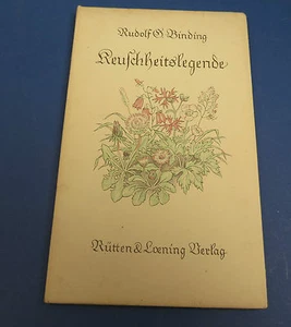 ri5815:Keuchheitslegende, Rudolf S. Binding, 1940,Rütten &Löning,Altdeutsch. - Bild 1 von 3