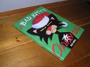 A BAD KITTY CHRISTMAS by Nick Brel Roaring Brook Press 2011 1st Printing - Picture 1 of 1