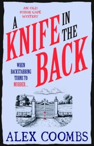 A Knife in the Back: An Old Forge Café Mystery,Coombs, Alex Alex - Picture 1 of 1