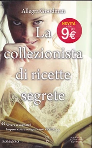 LIBRO • Allegra Goodman La Collezionista di Ricette Segreta ITALIANO NEWTON - Picture 1 of 1