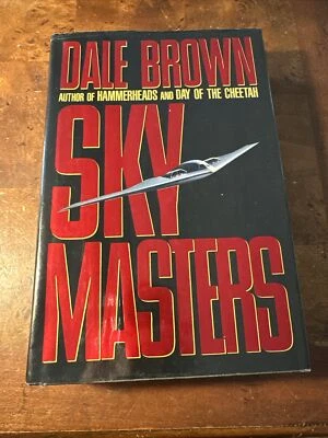 Dale Brown:Sky Masters 1991 1st/1st Hardcover Patrick McLanahan Excellent Cond — 第 1/4 张图片