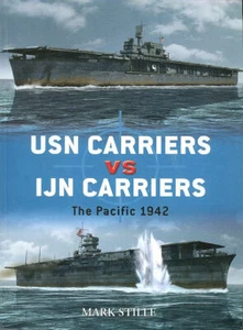 OSPREY DUEL 6 USN CARRIERS vs IJN CARRIERS THE PACIFIC 1942 CORAL SEA MIDWAY CV - Imagen 1 de 4