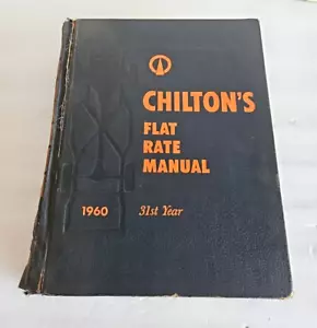 Chilton's 1960 Motor’s Flat Rate manual 31st Year serviceable - Picture 1 of 6