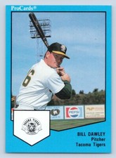 Bill Dawley 1989 ProCards Tacoma Tigers 
