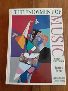 The Enjoyment Of Music By Machlis And Forney 9th Edition Standatd Version 2003 - Picture 1 of 7
