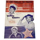 Vintage 1944 Ac Cent Tchu Ate The Positive (Mr In Between) Sheet Music