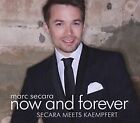 Now And Forever-Secara Meets Kaempfert Von Secara,Marc | Cd | Zustand Neu