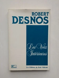 Robert DESNOS " Les voix intérieures " aux Edit° du Petit Véhicule, 1987 - Foto 1 di 1