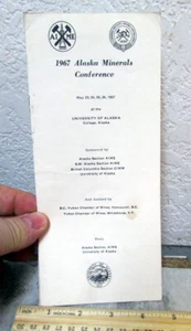 Vintage Alaska Brochure, 1967 Alaska Minerals Conference , UAF College Alaska - Picture 1 of 4