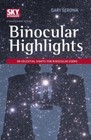 Binocular Highlights: 99 Celestial Sights for Binocular Users (Sky & Telescope S
