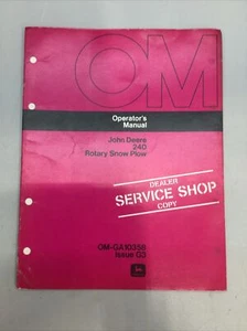 JOHN DEERE 240 ROTARY SNOW PLOW OPERATORS MANUAL OM-GA10358 ISSUE G3 - Afbeelding 1 van 7
