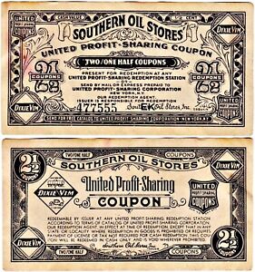 Merchant Scrip: Southern Oil Stores United Profit-Sharing Coupon: 2 1/2 Coupons