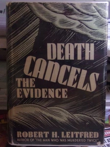 Robert H Leitfred, Death Cancels the Evidence, first edition - Picture 1 of 1