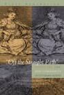 Off The Straight Path: Illicit Sex, Law, And Community In Ottoman Alepp - Good