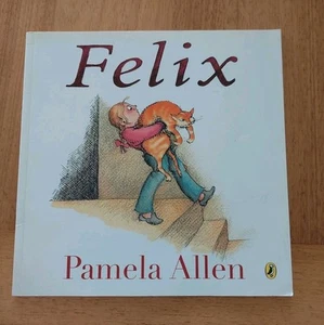 Felix By Pamela Allen 2011 P/B Funny Classic VGC - Picture 1 of 10