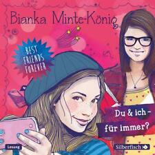 Best Friends Forever: Du & ich - für immer?, 2 Audio-CD | Bianka Minte-König