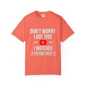 Funny YouTube T-Shirt, Unisex Garment-Dyed Tee, Gamer Shirt, Casual Humor Appare - Picture 1 of 71