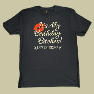 Camiseta de fiesta de cumpleaños Let's Get Drunk" - Imagen 1 de 1
