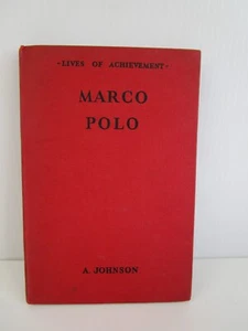 Marco Polo by A. Johnson, Hardcover Book, Vintage, Ex Library, Illustrated, 1953 - Picture 1 of 11