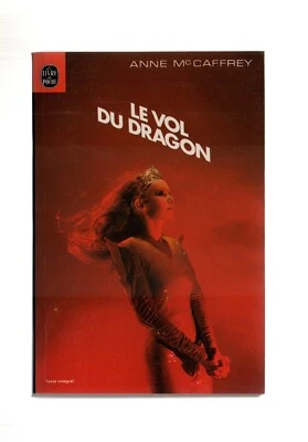 ANNE McCAFFREY   LE VOL DU DRAGON   LE LIVRE DE POCHE N°7067   1981 - Photo 1/3